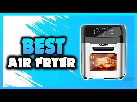 ✅ The Best Air Fryers 2022 [Buying Guide]