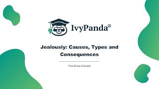 Jealousy: Causes, Types and Consequences | Free Essay Example