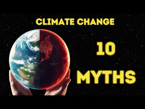 Is Climate Change Myth or Reality: 10 Climate Change Myths | SciQuest