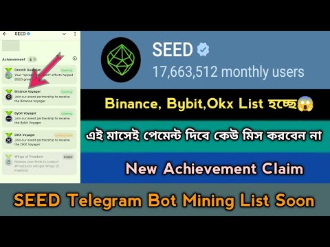 Seed Mining Listing Withdraw Offer 2024।Seed Mining Binance List ।New Telegram Bot।Seed Update,Stb