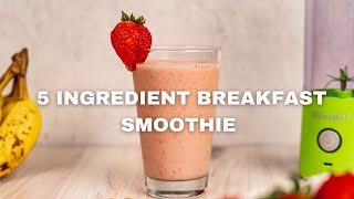 Strawberry Banana Breakfast Smoothie BlendJet Recipe