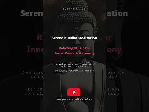 Serene Buddha Meditation | Relaxing Music for Inner Peace & Harmony