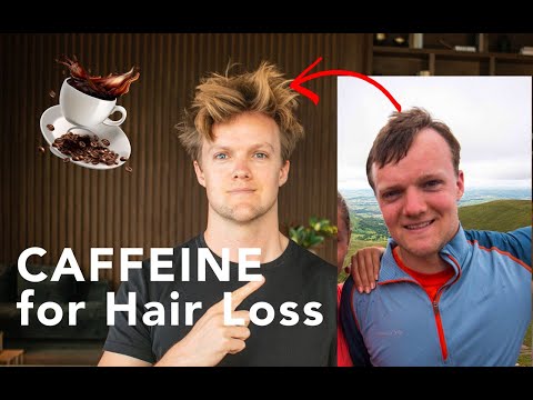 Caffeine & hair loss - Does it help or hurt your hair? - Science based results