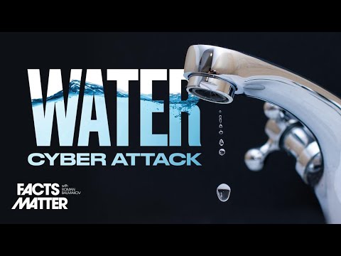 The Coming CYBER-ATTACK on our Water Supply