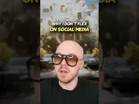 why I don’t flex on social media