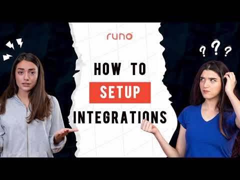 How to set-up integrations | Web Version | Runo