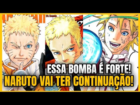 BOMBA! NARUTO TERÁ CONTINUAÇÃO CONFIRMADA PARA 2025? PRECISA URGENTE!