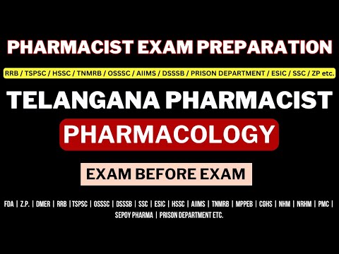 Telangana pharmacist exam / PHARMACOLOGY / RRB PHARMACIST EXAM PREPARATION / TSPSC PHARMACIST EXAM