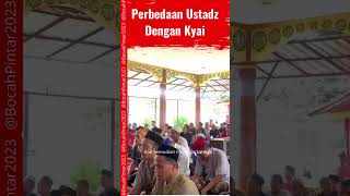 Baru Tahu, Perbedaan Ustadz Dengan Kyai #barutahu