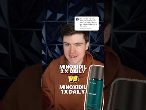 Can you use minoxidil 1 x daily??