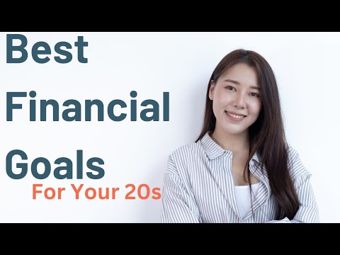 Simple Financial Goals To Achieve In Your 20s - Extremely Useful Goals To Accomplish Now