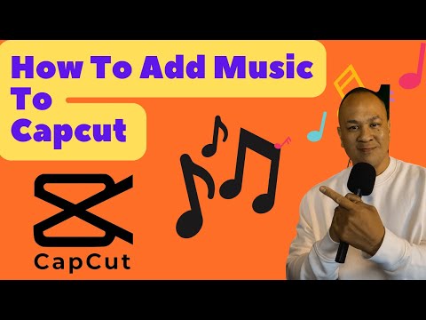 How To Add Music To Capcut