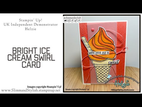 Bright IceCream Swirl Card.  Stampin’ Up! Card 1.