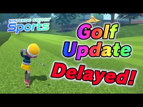 Nintendo Switch Sports Golf Update Gets DELAYED!