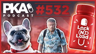 PKA 532 Lock and Load Update, Scam Calls, Lady Gaga Dogs