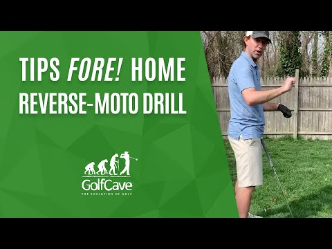 Tips Fore! Home: Reverse-Motorcycle Drill