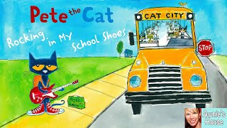 🎒 PETE THE CAT ROCKING IN MY SCHOOL SHOES Rock Out with Pete! by Litwin and Dean Kid's Read Aloud