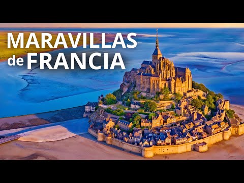 MARAVILLAS DE FRANCIA | Sus secretos mejor guardados