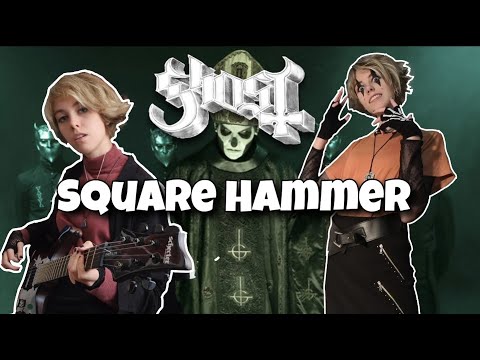 Square Hammer - GHOST // Guitar Cover by ADA0X