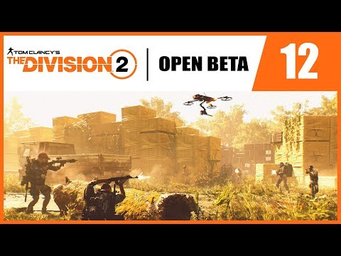 Ep 12 Ellipse Fuel Depot and Territory Control – The Division 2 OPEN BETA