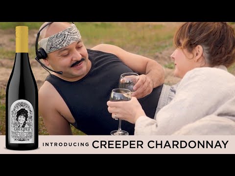 Introducing "Creeper Chardonnay"