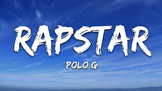 Polo G - RAPSTAR (Lyrics)