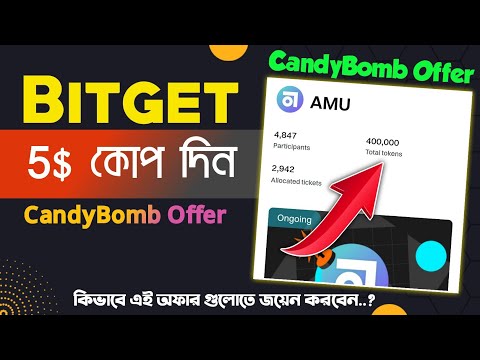 5$ USDT Instant || Bitget CandyBomb Offer || Bitget Exchange Offer