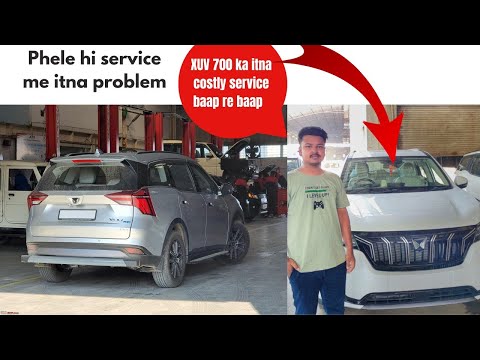 XUV 700 ka pheli service cost kya hai !!! || Major issue in XUV 700 💔💔🤧