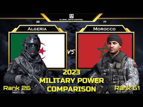 Algeria vs Morocco military power comparison 2023 I Morocco vs Algeria military power 2023