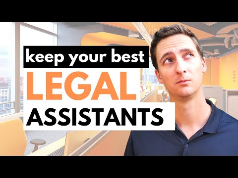 3 KEYS to manage legal assistants at your law firm