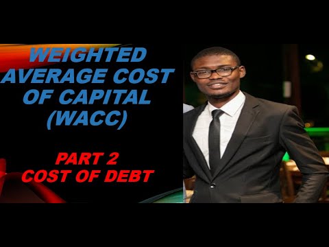 WACC Part 2  Cost of Debt