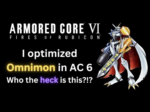 I Optimized Somebody's Favorite Digimon in Armored Core 6 (AC6)