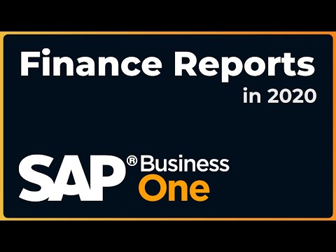 An Overview of Financial Reporting Options | SAP Business One 2020