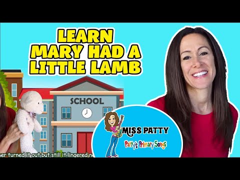 Learn Mary Had a Little Lamb Nursery Rhyme song for toddlers and babies by Patty Shukla