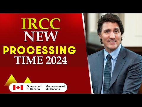 IRCC New Processing Times 2024 : Canada PR, Express Entry, TR, Visitor Visa & More