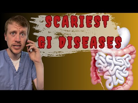 3 Scariest GI Diseases