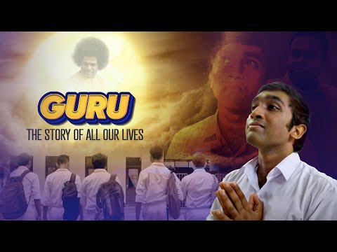 Guru - Short Movie | Directed Produced Enacted By Sathya Sai Young Adults | Sri Lanka SSSIO