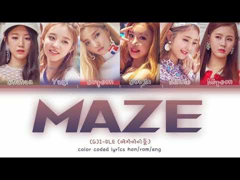 (G)I-DLE – Maze (Han/Rom/Eng) Color Coded Lyrics