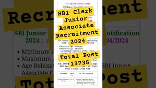 SBI Clerk Recruitment 2024 | SBI Clerk Junior Associate Recruitment 2024 #sbi #sbiclerk #sbija #bank