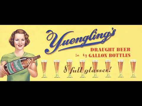 A brief history of Yuengling Beer, America's Oldest Brewery; June 24, 2011