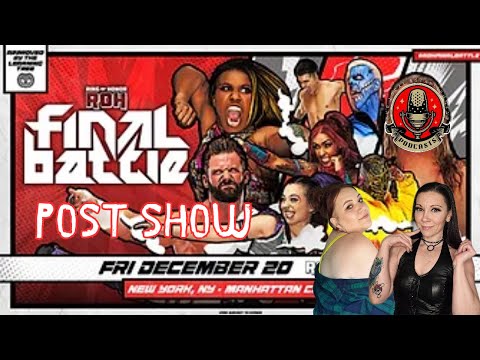 ROH Final Battle 2024 Post Show