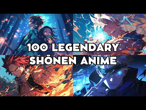 100 Legendary Shōnen Anime Series