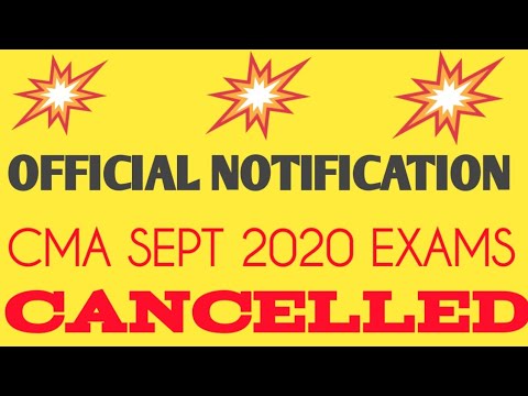 CMA EXAMS | OFFICIAL NOTIFICATION | SEPT EXAMS