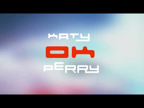 Katy Perry - OK (Official HD Audio)