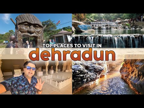 Top 13 places to visit in Dehradun, Uttarakhand | Tickets, Timings and all Tourist Places