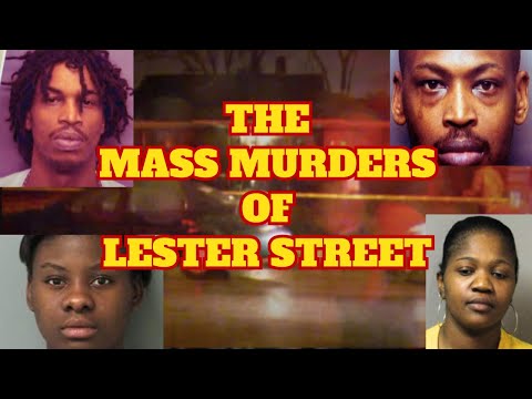 The LESTER STREET Massacre