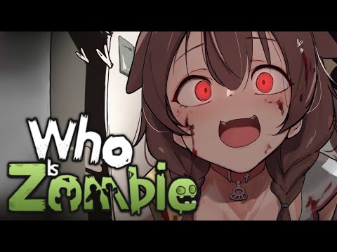 ゾンビの入国審査やるでな！【 Who Is Zombie 】