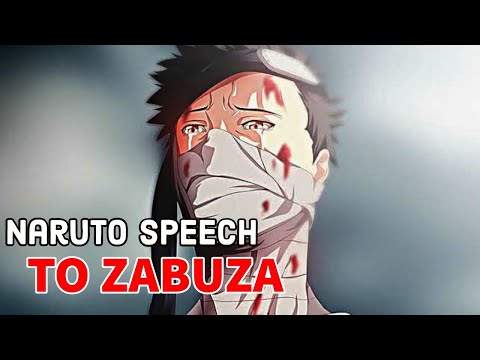 Naruto speech to Zabuza || Your words cut deeper than any blade ||