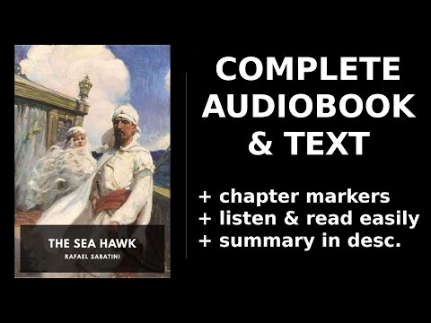 The Sea Hawk (2/2) 🏆 By Rafael Sabatini. FULL Audiobook