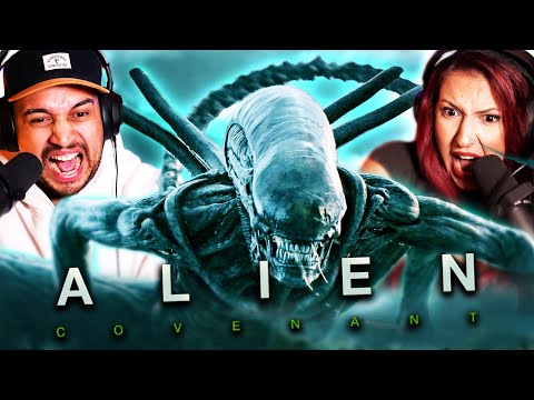 ALIEN: COVENANT (2017) MOVIE REACTION - THIS CAN'T BE HOW IT ENDS! - FIRST TIME WATCHING - REVIEW